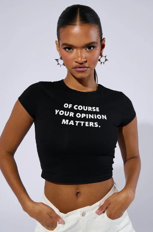 OPINION MATTERS GRAPHIC CROP TEE